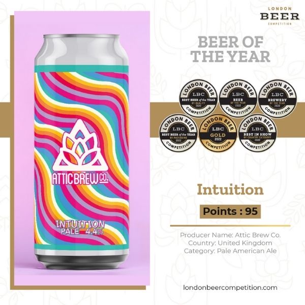 2022 London Beer Competition Winner “Intuition, by Attic Brew Co" United Kingdom