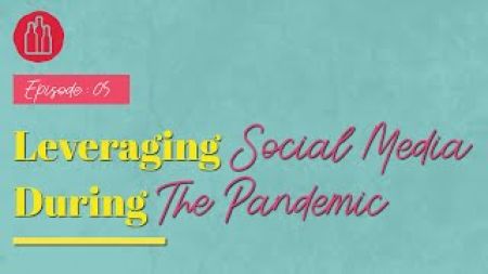 Photo for: Leveraging social media during the pandemic: Grow Your Beverage Brand - Episode 5