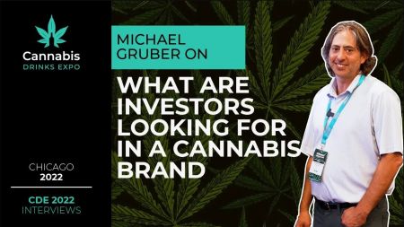 Photo for: What are Investors looking for in a Cannabis Brand | Michael Gruber