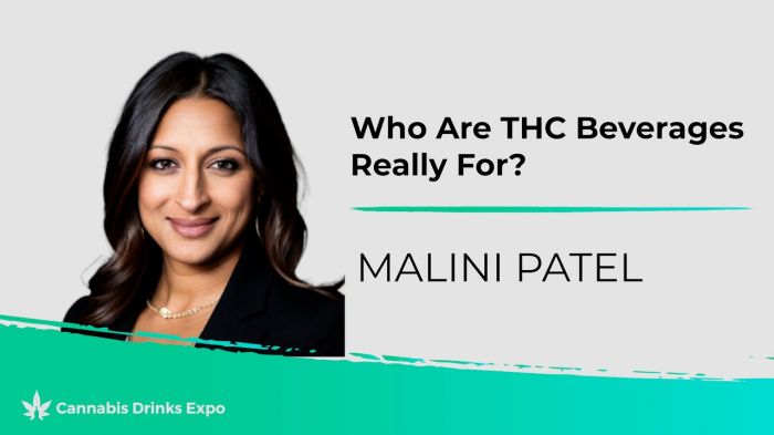 Photo for: Who Are THC Beverages Really For? | Malini Patel